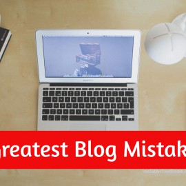 The Greatest Mistake You Can Make With Your Blog