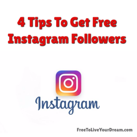 4 Tips To Get Free Instagram Followers For More Leads and Sales